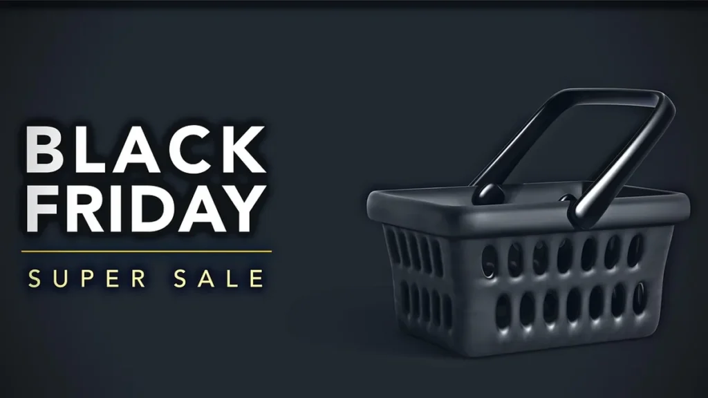 Text 'BLACK FRIDAY SUPER SALE' next to a black shopping basket on a dark background.